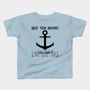 Florida Boating Raise them Anchors Kids T-Shirt